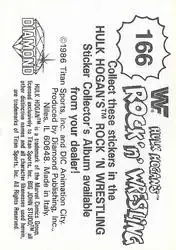 1986 Hulk Hogan's Rock 'n' Wrestling Stickers #166 - Card #166 - Back
