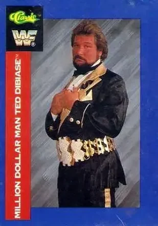 1991 Classic WWF Superstars #9 - "The Million Dollar Man" Ted DiBiase 1991 Classic WWF Superstars #9 - "The Million Dollar Man" Ted DiBiase