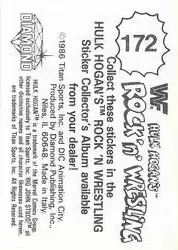 1986 Hulk Hogan's Rock 'n' Wrestling Stickers #172 - Card #172 - Back 1986 Hulk Hogan's Rock 'n' Wrestling Stickers #172 - Card #172 - Back