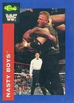 1991 Classic WWF Superstars #23 - The Nasty Boys 1991 Classic WWF Superstars #23 - The Nasty Boys