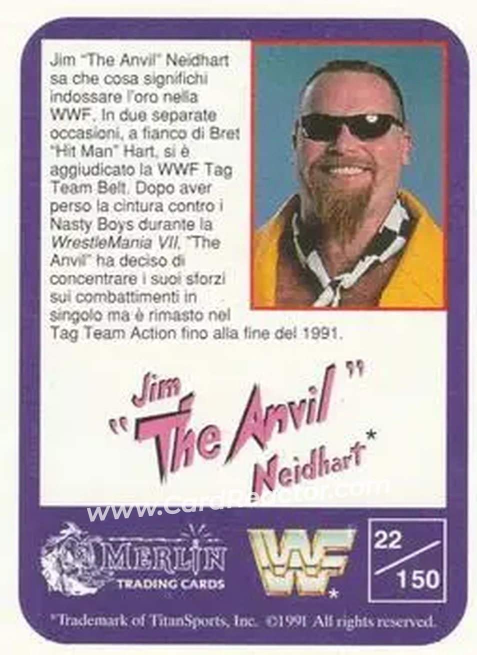 1991 Merlin WWF (Italian) #22 - Jim "The Anvil" Neidhart 1991 Merlin WWF (Italian) #22 - Jim "The Anvil" Neidhart