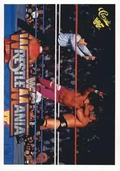 1990 Classic WWF The History of Wrestlemania #114 - Card #114