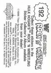 1986 Hulk Hogan's Rock 'n' Wrestling Stickers #192 - Card #192 - Back