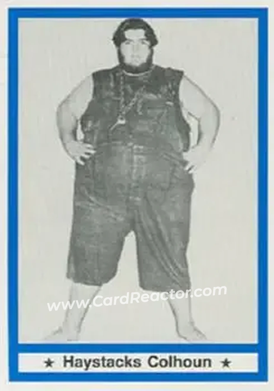1991 Imagine Wrestling Legends #37 - Haystacks Calhoun