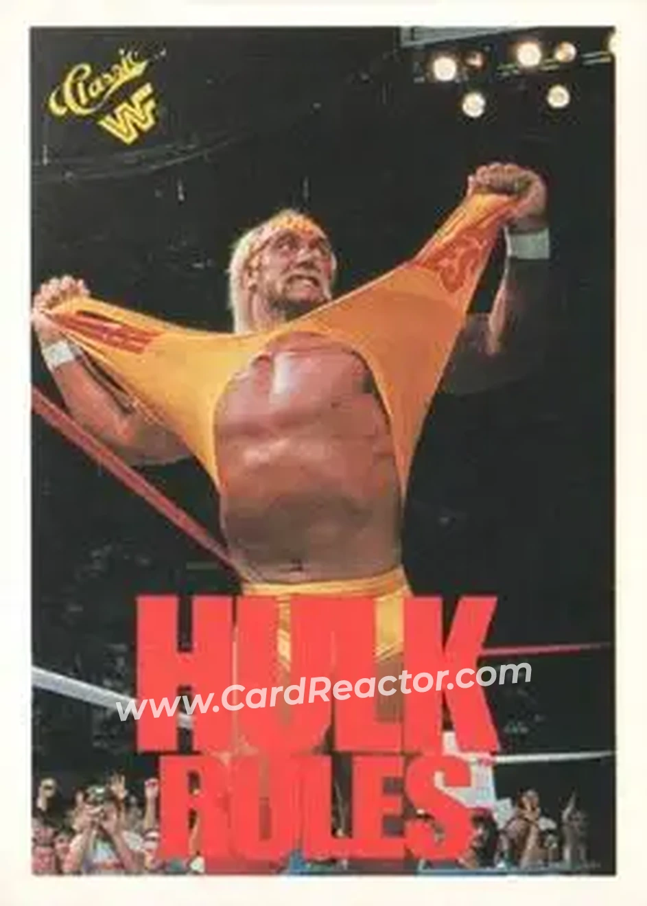 1990 Classic WWF #129 - Hulk Hogan