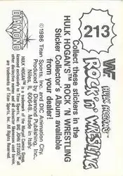 1986 Hulk Hogan's Rock 'n' Wrestling Stickers #213 - Card #213 - Back