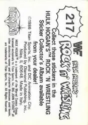 1986 Hulk Hogan's Rock 'n' Wrestling Stickers #217 - Card #217 - Back