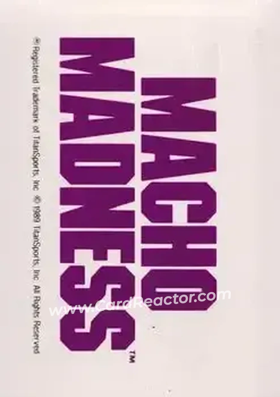 1990 Classic WWF #137 - "Macho King" Randy Savage