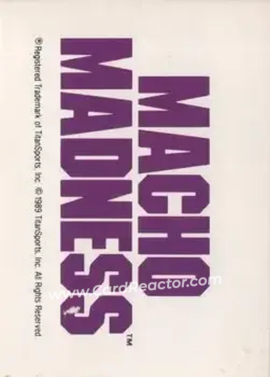 1990 Classic WWF #137 - "Macho King" Randy Savage