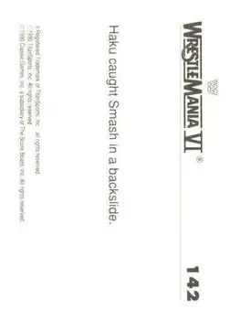 1990 Classic WWF The History of Wrestlemania #142 - Card #142