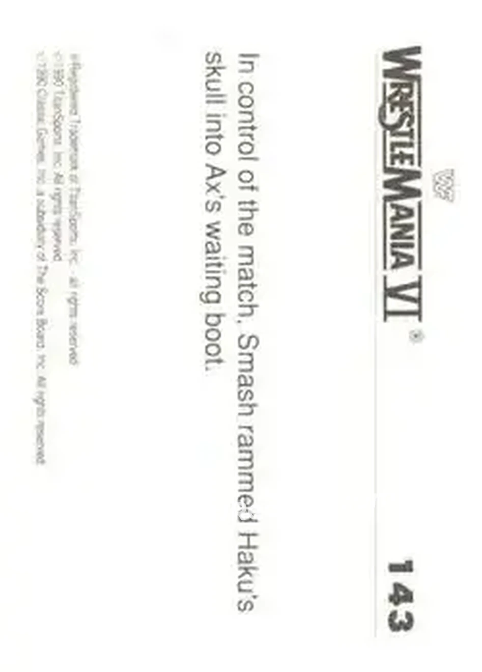 1990 Classic WWF The History of Wrestlemania #143 - Card #143