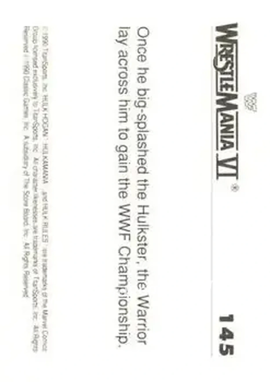 1990 Classic WWF The History of Wrestlemania #145 - Card #145