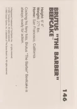 1990 Classic WWF The History of Wrestlemania #146 - Brutus "The Barber" Beefcake