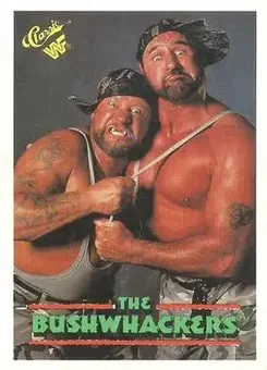 1990 Classic WWF The History of Wrestlemania #148 - The Bushwhackers (Butch & Luke)