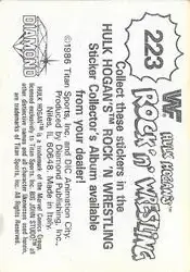 1986 Hulk Hogan's Rock 'n' Wrestling Stickers #223 - Card #223 - Back