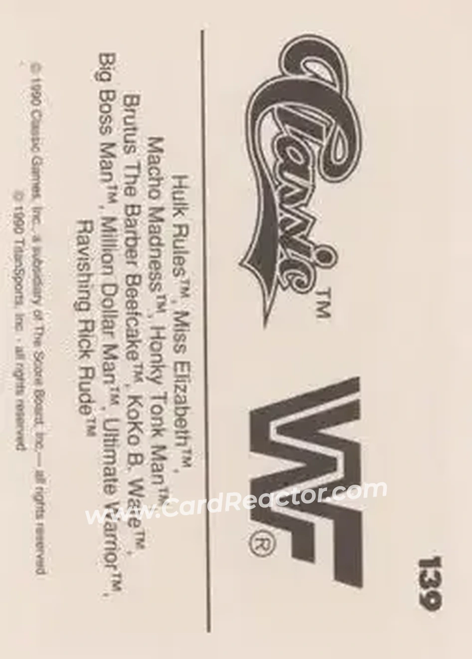 1990 Classic WWF #139 - The Ultimate Warrior