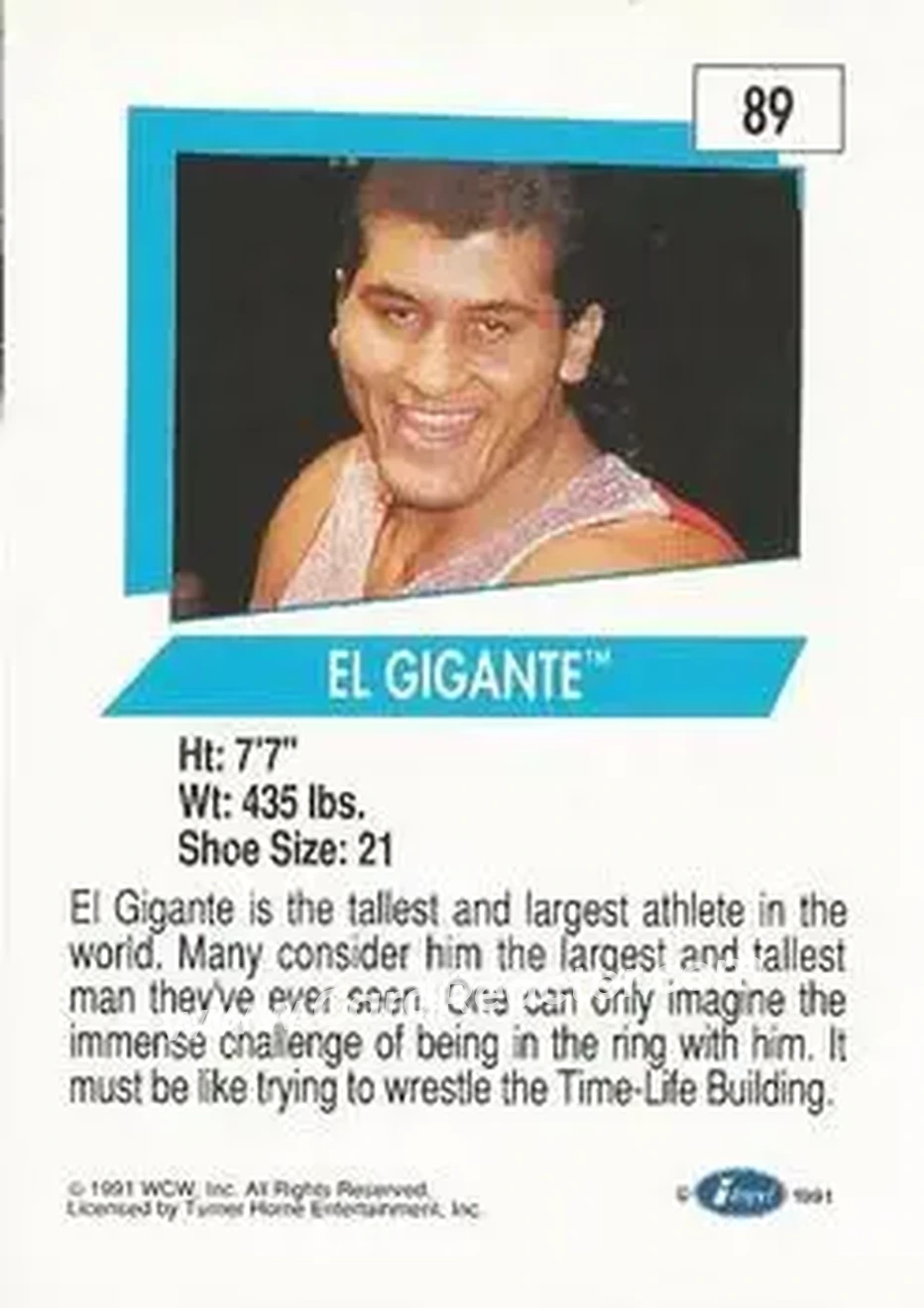 1991 Impel WCW #89 - El Gigante 1991 Impel WCW #89 - El Gigante