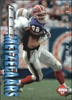 1995 Collector's Edge #27 - Pete Metzelaars - Carolina Panthers - Front 1995 Collector's Edge #27 - Pete Metzelaars - Carolina Panthers - Front