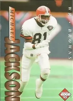 1995 Collector's Edge #44 - Michael Jackson - Cleveland Browns