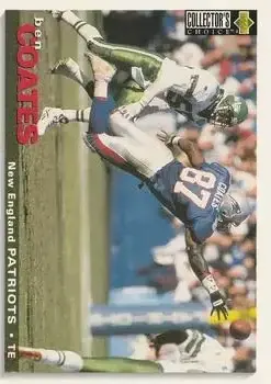 1995 Collector's Choice #82 - Ben Coates - New England Patriots