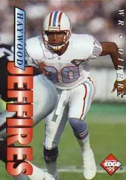 1995 Collector's Edge #79 - Haywood Jeffires - Houston Oilers - Front