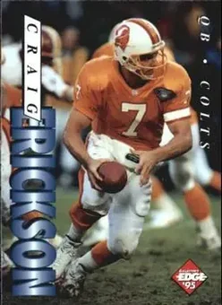 1995 Collector's Edge #81 - Craig Erickson - Indianapolis Colts
