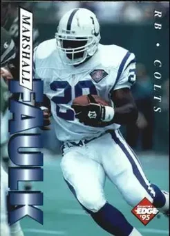 1995 Collector's Edge #82 - Marshall Faulk - Indianapolis Colts