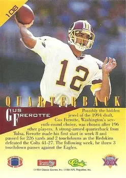 1995 Classic NFL Experience #108 - Gus Frerotte - Washington Redskins 1995 Classic NFL Experience #108 - Gus Frerotte - Washington Redskins