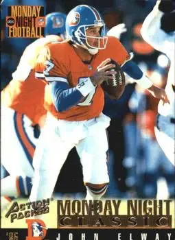 1995 Action Packed Monday Night Football #108 - John Elway - Denver Broncos
