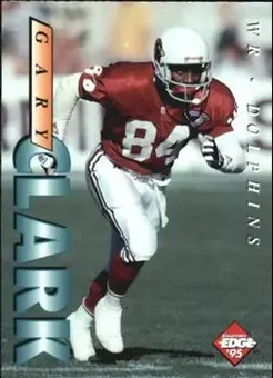 1995 Collector's Edge #112 - Gary Clark - Miami Dolphins