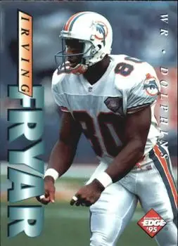 1995 Collector's Edge #115 - Irving Fryar - Miami Dolphins