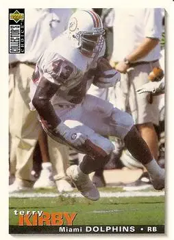 1995 Collector's Choice #137 - Terry Kirby - Miami Dolphins