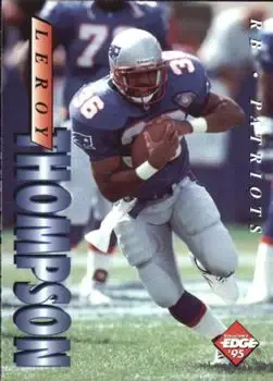1995 Collector's Edge #134 - Leroy Thompson - New England Patriots