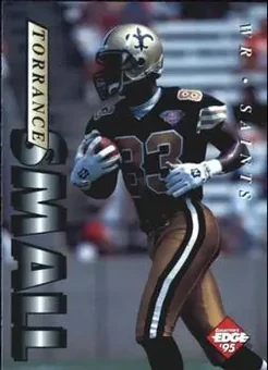 1995 Collector's Edge #140 - Torrance Small - New Orleans Saints 1995 Collector's Edge #140 - Torrance Small - New Orleans Saints