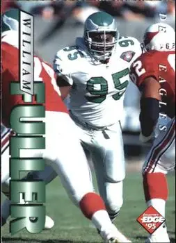 1995 Collector's Edge #155 - William Fuller - Philadelphia Eagles