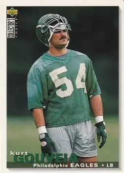 1995 Collector's Choice Update #U172 - Kurt Gouveia - Philadelphia Eagles - Front 1995 Collector's Choice Update #U172 - Kurt Gouveia - Philadelphia Eagles - Front