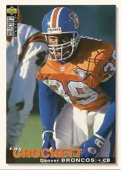 1995 Collector's Choice #200 - Ray Crockett - Denver Broncos