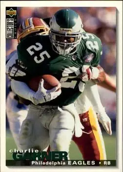 1995 Collector's Choice #208 - Charlie Garner - Philadelphia Eagles - Front 1995 Collector's Choice #208 - Charlie Garner - Philadelphia Eagles - Front