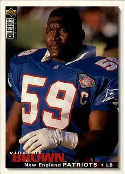 1995 Collector's Choice #250 - Vincent Brown - New England Patriots