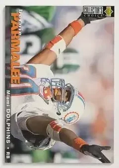 1995 Collector's Choice #305 - Bernie Parmalee - Miami Dolphins 1995 Collector's Choice #305 - Bernie Parmalee - Miami Dolphins
