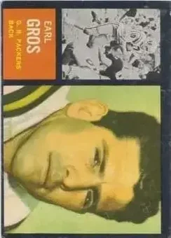 1962 Topps #74 - Earl Gros - Green Bay Packers