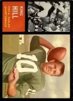 1962 Topps #123 - King Hill - Philadelphia Eagles