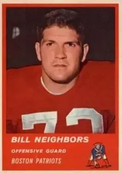 1963 Fleer #7 - Bill Neighbors - Boston Patriots