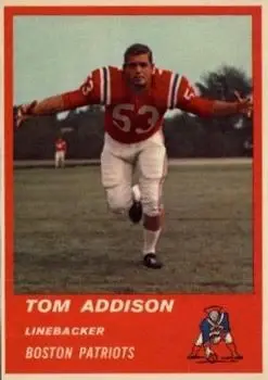 1963 Fleer #9 - Tommy Addison - Boston Patriots - Front