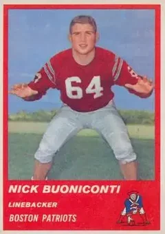 1963 Fleer #10 - Nick Buoniconti - Boston Patriots