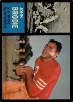 1962 Topps #152 - John Brodie - San Francisco 49ers 1962 Topps #152 - John Brodie - San Francisco 49ers