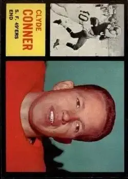 1962 Topps #156 - Clyde Conner - San Francisco 49ers - Front 1962 Topps #156 - Clyde Conner - San Francisco 49ers - Front