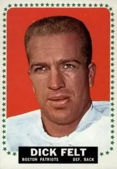 1964 Topps #9 - Dick Felt - Boston Patriots