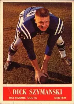 1964 Philadelphia #11 - Dick Szymanski - Baltimore Colts