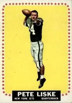 1964 Topps #117 - Pete Liske - New York Jets